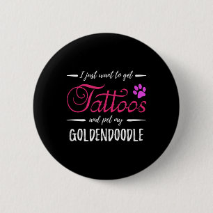 Badge Rond 5 Cm Goldendoodle Amoureux des chiens Tattoo Funny Chie
