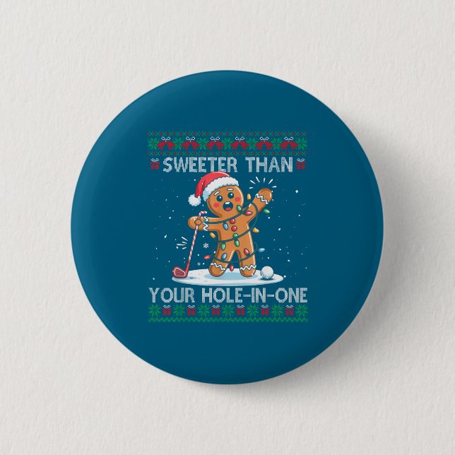 Badge Rond 5 Cm Golf Christmas Gingerbread Sweeter Than Your Hole- (Devant)