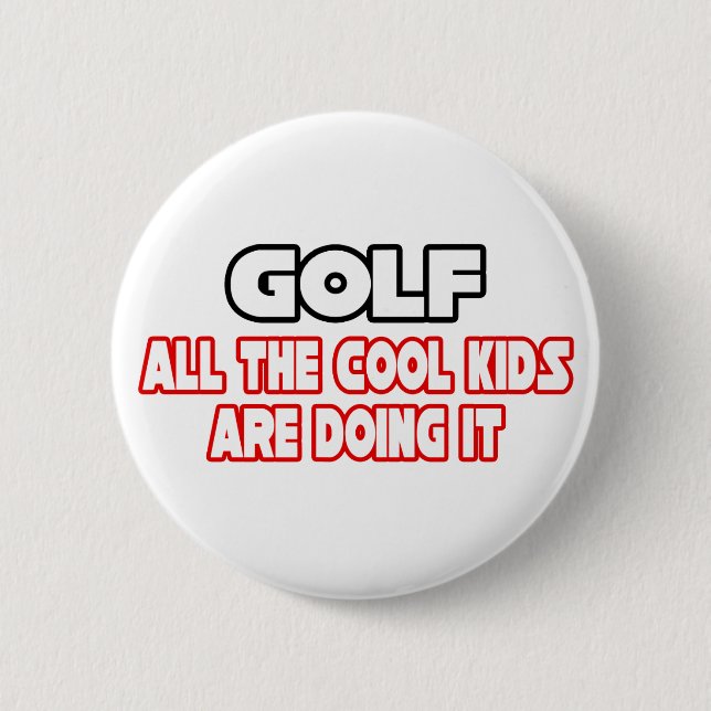 Badge Rond 5 Cm Golf...Cool Kids (Devant)