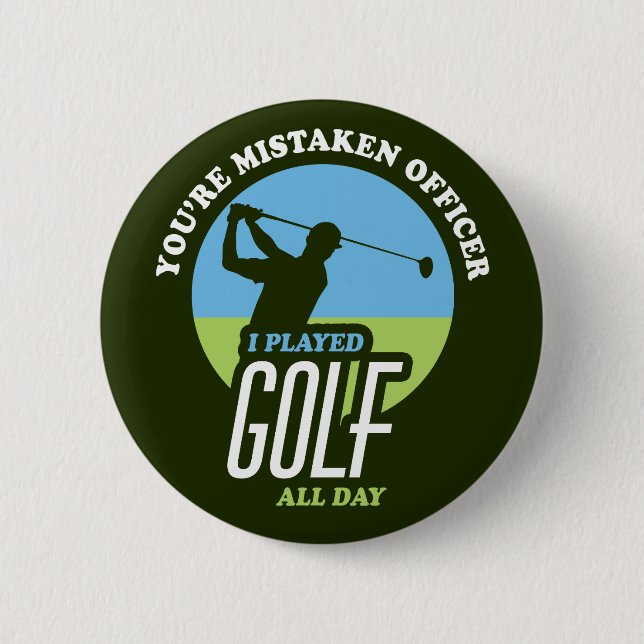 Badge Rond 5 Cm Golf Drôle Dire Pour Les Golfeurs (Devant)