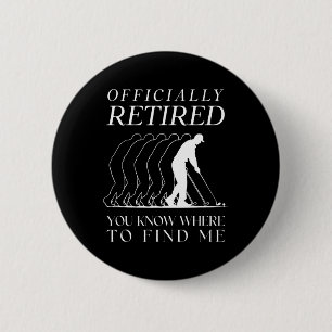 Badge Rond 5 Cm Golf Drôle Golfeur Officiellement Retraité Golf à