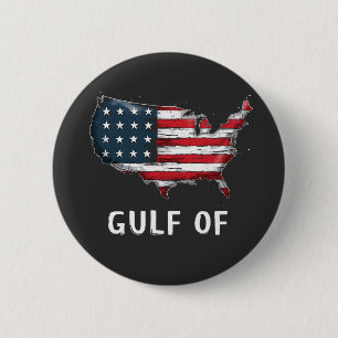 Badge Rond 5 Cm Golfe De L'Amérique Drôle Trump Coût Est Mexique