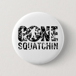 Badge Rond 5 Cm Gone Squatchine Vintage