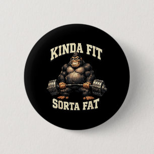 Badge Rond 5 Cm Gorille de gym drôle_ Assez en forme Un peu gros
