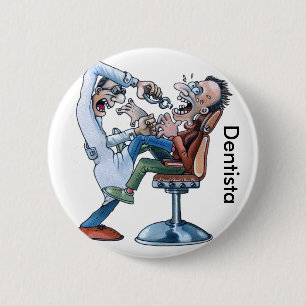 Badge Rond 5 Cm Goupille du Dentiste