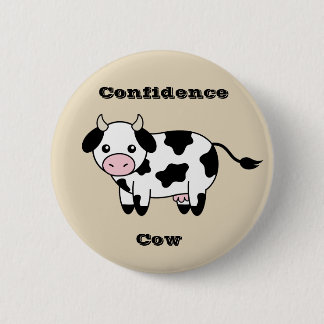Badge Rond 5 Cm Goupilles de vache à confiance