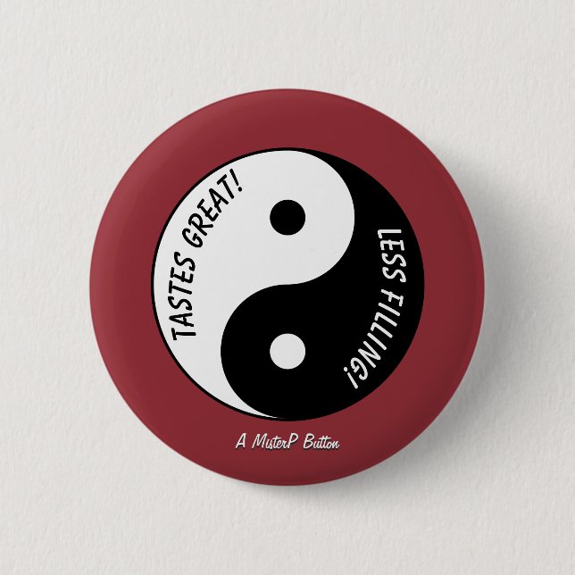 Badge Rond 5 Cm Goûts superbes / moins complets - Bouton MisterP (Devant)