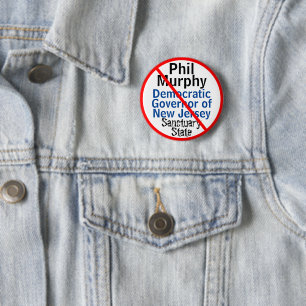 Badge Rond 5 Cm Gouverneur démocrate anti-Phil Murphy du New Jers