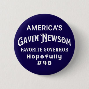 Badge Rond 5 Cm Gouverneur favori des Américains #48   Gavin Newso
