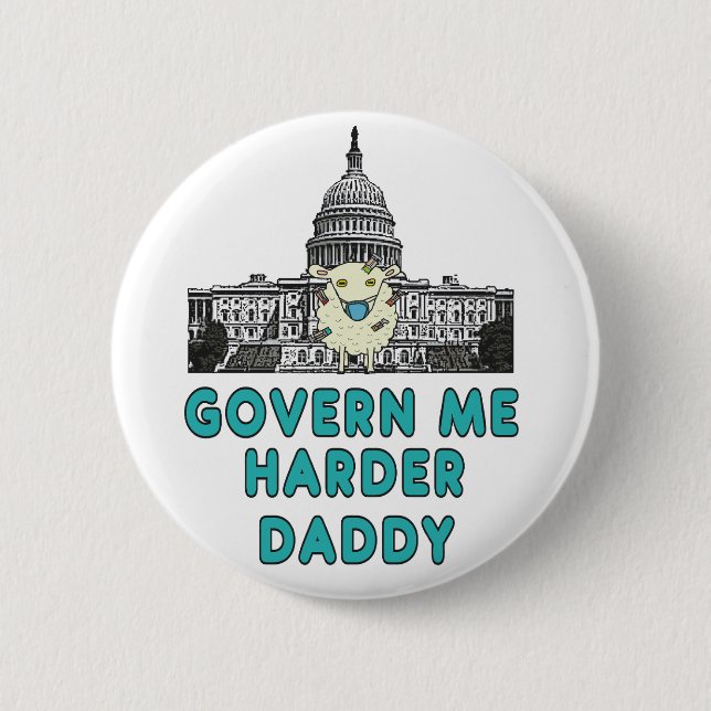 Badge Rond 5 Cm Govern Me Harder Daddy (Devant)