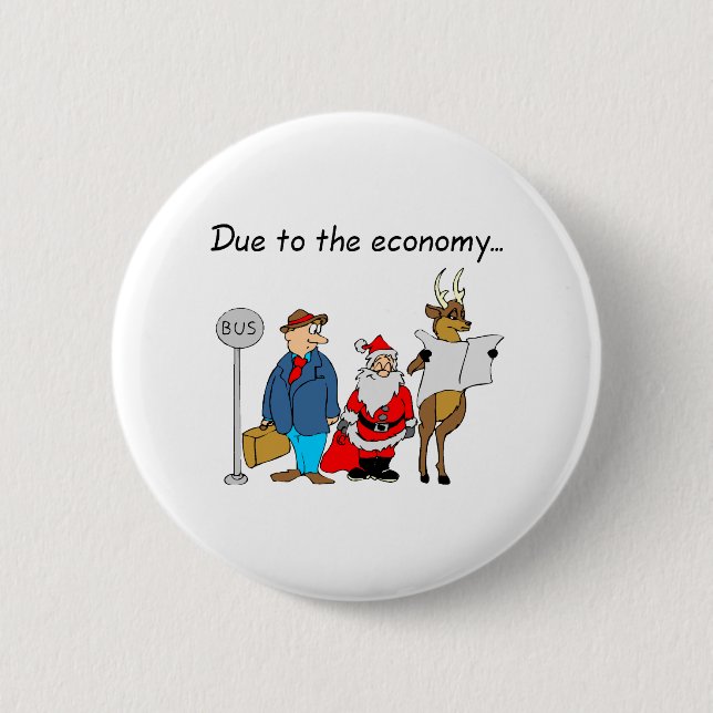 Badge Rond 5 Cm Grâce À L'Économie... (Devant)