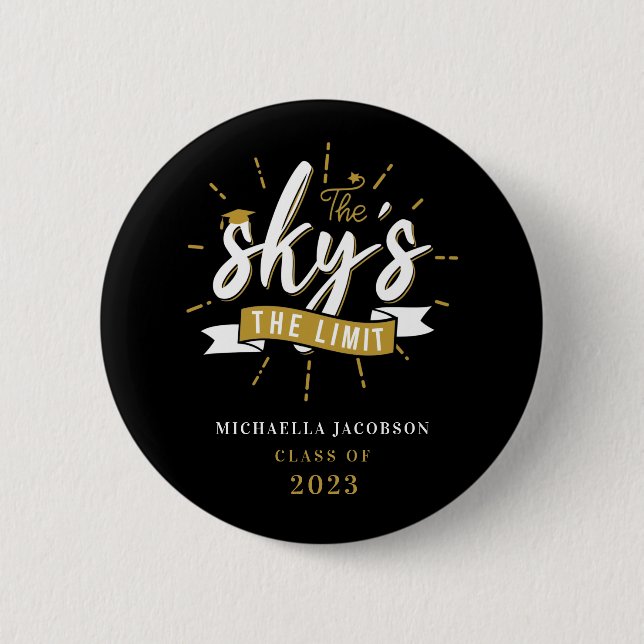 Badge Rond 5 Cm Graduation 2025 Le Ciel est la limite personnalisé (Devant)