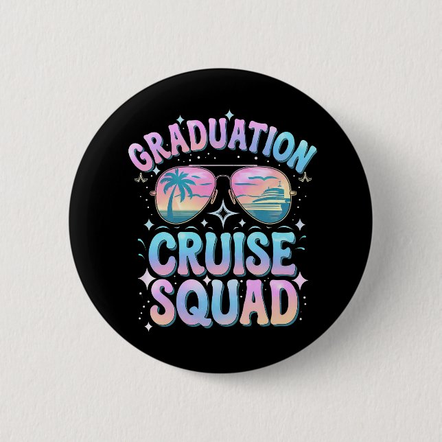 Badge Rond 5 Cm Graduation Cruise Squad Cruising Ship Retro (Devant)