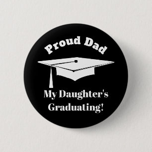 Badge Rond 5 Cm Graduation Fière Parent Papa Graduation Cap Tasse