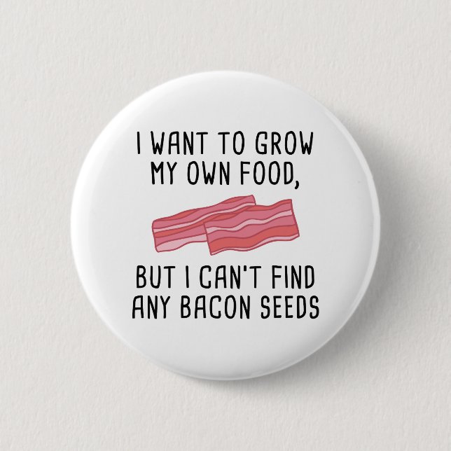 Badge Rond 5 Cm Graines Bacon (Devant)