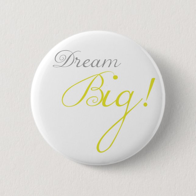 Badge Rond 5 Cm Grand bouton de motivation rêveur jaune (Devant)