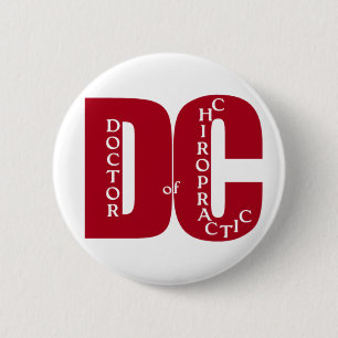 Badge Rond 5 Cm Grand DOCTEUR rouge OF CHIROPRACTIC MEDICINE de