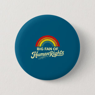 Badge Rond 5 Cm Grand fan des droits de l'homme