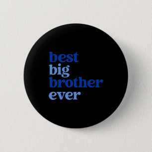 Badge Rond 5 Cm Grand Frère Toujours Gris Avec Texte Bleu Garçons