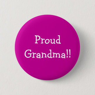 Badge Rond 5 Cm Grand-maman fière ! !