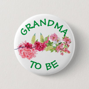 Badge Rond 5 Cm Grand-mère à être Baby shower Bouton bébé en fleur