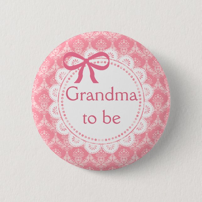 Badge Rond 5 Cm Grand-mère à être rose dentelle Baby shower bouton (Devant)