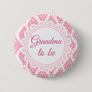 Badge Rond 5 Cm Grand-mère à être rose Lacey Baby shower Button