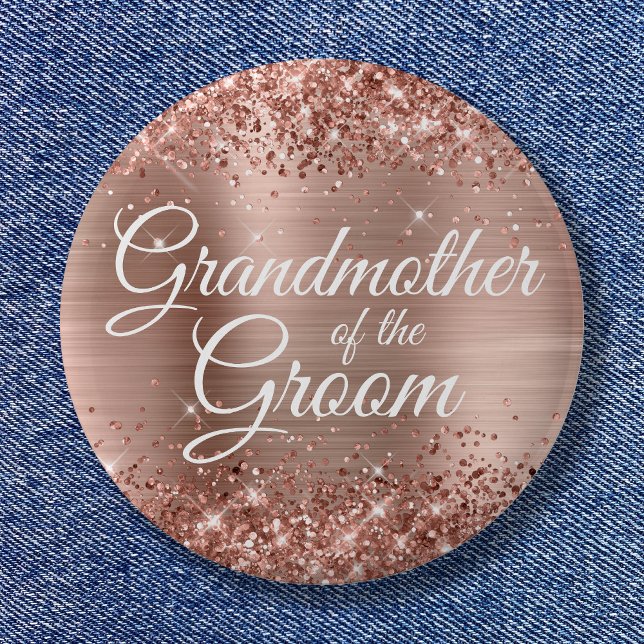 Badge Rond 5 Cm Grand-mère de la Glitterie Rose Gold Foil (Grandmother of the Groom Glittery Rose Gold Foil Button)