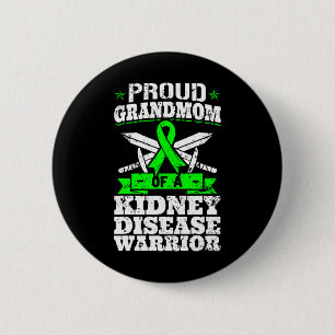 Badge Rond 5 Cm Grand-Mère D'Une Maladie Du Rein Guerrier Conscien