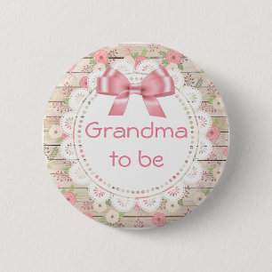 Badge Rond 5 Cm Grand-mère pour être Tan et Baby shower de la corb