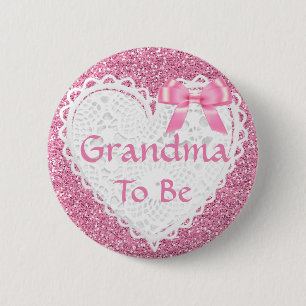 Badge Rond 5 Cm Grand-mère rose pour être Baby shower Bouton