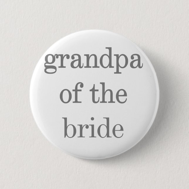 Badge Rond 5 Cm Grand-papa gris des textes de jeune mariée (Devant)