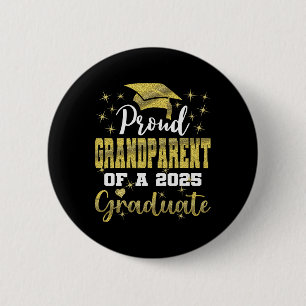 Badge Rond 5 Cm Grand-Parent Super Fier De 2025 Diplômé