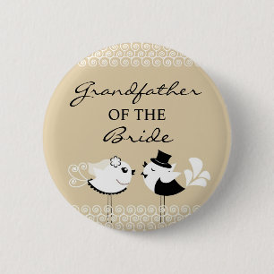 Badge Rond 5 Cm Grand-père des oiseaux de jeune mariée épousant le