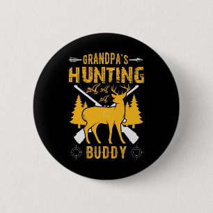 Badge Rond 5 Cm Grand-père's Hunting Buddy Grandson Hunting Buddie