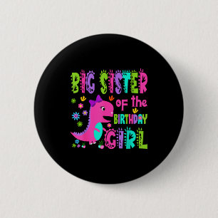 Badge Rond 5 Cm Grande sœur de la fille qui fête son anniversaire 