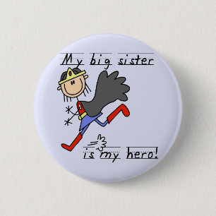 Badge Rond 5 Cm Grande soeur mon T-shirts et cadeaux de héros