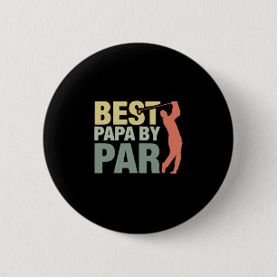 Badge Rond 5 Cm Grandfather Quotes   Best Papa By Par Golf