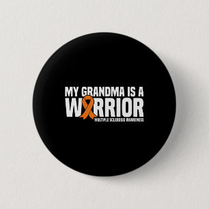 Badge Rond 5 Cm Grandma Est Un Guerrier Ms Multiple Sclerosis
