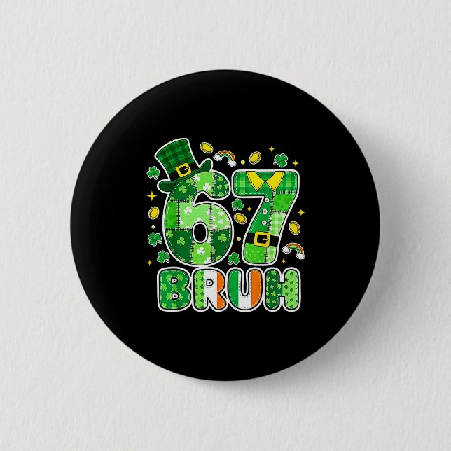 Badge Rond 5 Cm Graphisme de la Saint-Patrick Bruh 67 avec trèfles (Devant)