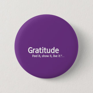 Badge Rond 5 Cm Gratitude - pensée Shapers™