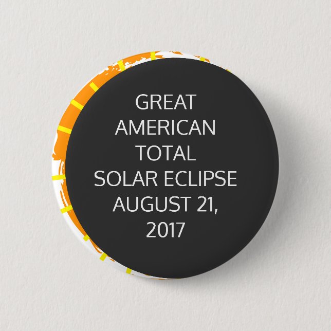 Badge Rond 5 Cm Great American Total Solar Eclipse personnalisable (Devant)