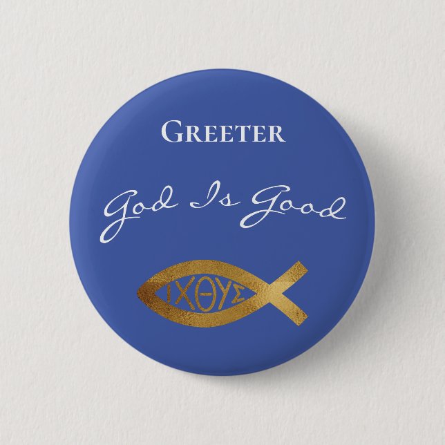Badge Rond 5 Cm Greeter Christian Church Dieu est bon service (Devant)
