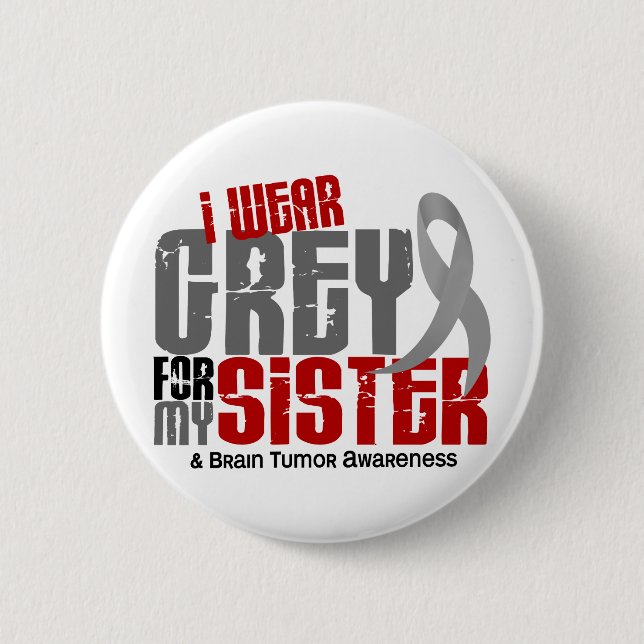 Badge Rond 5 Cm Gris d'usage de la tumeur cérébrale I pour ma (Devant)