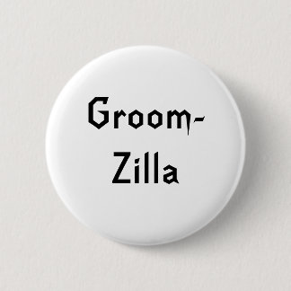Badge Rond 5 Cm Groomzilla