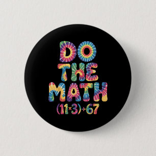 Badge Rond 5 Cm Groovy 100 jours d'école équation mathématique Fai