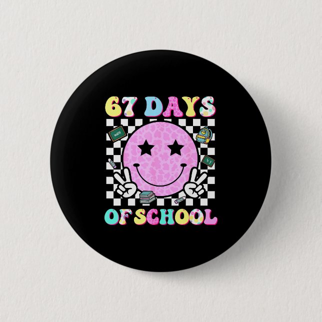 Badge Rond 5 Cm Groovy 67 Days Of School Smile Face Teacher Kids W (Devant)