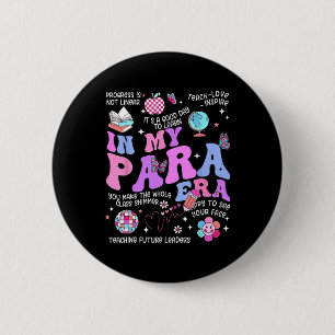 Badge Rond 5 Cm Groovy Dans Mon Ère Para Vintage Paraprofessionnel