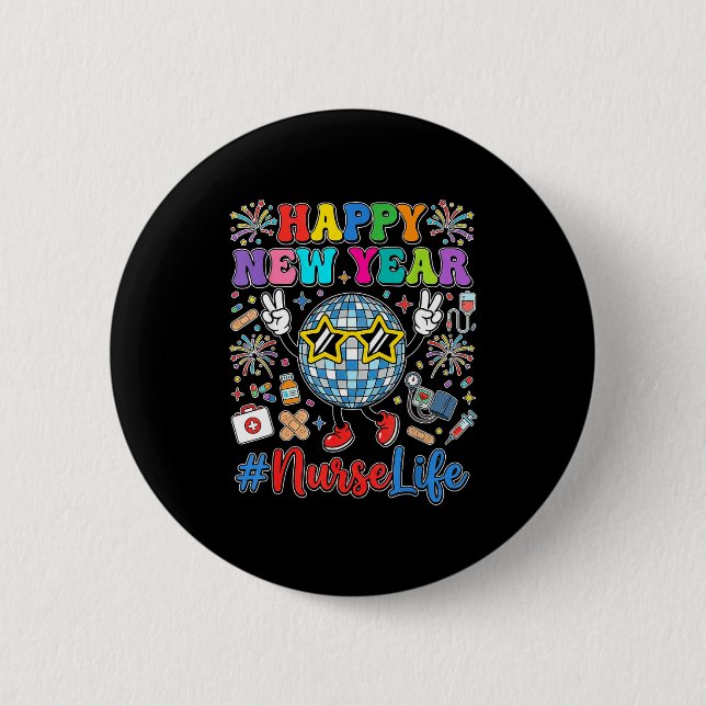 Badge Rond 5 Cm Groovy Happy New Year 2026 Nurse Life Disco Ball F (Devant)