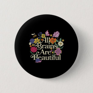 Badge Rond 5 Cm Groovy Tous les cerveaux sont beaux Floral Sensibi